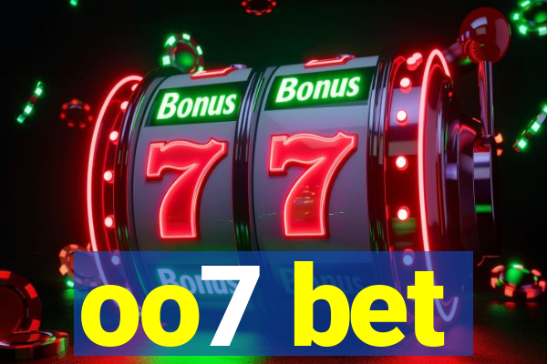 oo7 bet